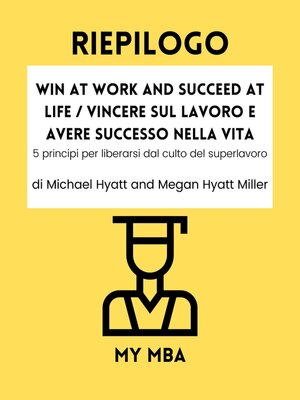 cover image of Riepilogo-- Win at Work and Succeed at Life / Vincere sul lavoro e avere successo nella vita